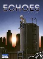 Couverture du livre « Echoes Tome 6 » de Kei Sanbe aux éditions Ki-oon