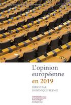 Couverture du livre « L'opinion européenne en 2019 » de Dominique Reynie aux éditions Marie B
