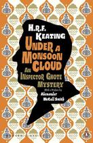 Couverture du livre « An inspector Ghote mystery ; under a monsoon cloud » de H. R. F. Keating aux éditions Penguin Books Ltd Digital
