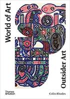 Couverture du livre « Outsider art (world of art) » de Colin Rhodes aux éditions Thames & Hudson