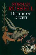 Couverture du livre « Depths of Deceit » de Russell Norman aux éditions Hale Robert Digital