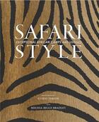 Couverture du livre « Safari style exceptional african camps and lodges » de Taroni Guido aux éditions Vendome Press