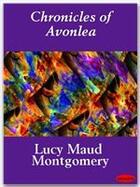 Couverture du livre « Chronicles of Avonlea » de Lucy Maud Montgomery aux éditions Ebookslib