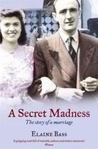 Couverture du livre « A Secret Madness » de Elaine Bass aux éditions Profil Digital