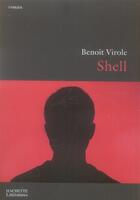Couverture du livre « Shell » de Virole-B aux éditions Hachette Litteratures