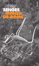 Couverture du livre « Ruines-De-Rome » de Pierre Senges aux éditions Points