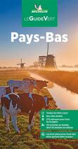 Couverture du livre « Guide vert pays-bas » de Collectif Michelin aux éditions Michelin