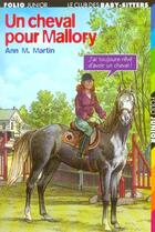 Couverture du livre « Le Club des Baby-Sitters Tome 54 : un cheval pour Mallory » de Ann M. Martin aux éditions Gallimard-jeunesse