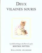 Couverture du livre « Deux vilaines souris » de Beatrix Potter aux éditions Gallimard-jeunesse