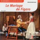 Couverture du livre « Le mariage de Figaro » de Pierre-Augustin Caron De Beaumarchais aux éditions Nathan