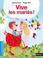 Couverture du livre « Vive les mariés ! » de Mymi Doinet et Peggy Nille aux éditions Nathan