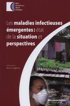 Couverture du livre « Les maladies infectieuses émergentes » de Haut Conseil De La Sante Publique aux éditions Documentation Francaise