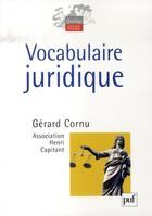 Couverture du livre « Vocabulaire juridique » de Gerard Cornu aux éditions Puf