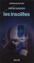 Couverture du livre « Insolites » de Sussan Rene aux éditions Denoel