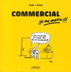 Couverture du livre « Commercial, je me marre !!! » de Jissey et Gabs aux éditions Organisation