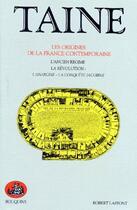 Couverture du livre « Taine - tome 1 - les origines de la france contemporaine - vol01 » de Taine H-A. aux éditions Bouquins