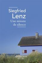 Couverture du livre « Une minute de silence » de Siegfried Lenz aux éditions Robert Laffont