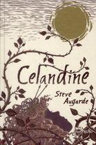 Couverture du livre « Celandine t.2 » de Augarde Steve aux éditions Albin Michel Jeunesse