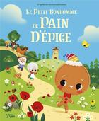 Couverture du livre « Le petit bonhomme de pain d'épice » de Anne Royer et Paku aux éditions Lito