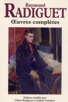 Couverture du livre « Oeuvres completes de raymond radiguet » de Raymond Radiguet aux éditions Omnibus