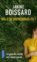 Couverture du livre « Dis, t'en souviendras-tu ? » de Janine Boissard aux éditions Pocket