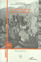 Couverture du livre « La ville eclatee - quartiers et peuplement » de Nicole Haumont aux éditions Editions L'harmattan