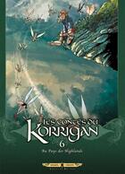 Couverture du livre « Les contes du Korrigan Tome 6 : au pays des Highlands » de Xavier Fourquemin et Erwan Le Breton et Francois Gomes et Christophe Babonneau et Ronan Le Breton aux éditions Soleil