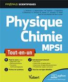 Couverture du livre « Physique-chimie ; MPSI ; tout-en-un » de  aux éditions Vuibert