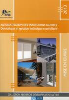 Couverture du livre « L'automatisation des protections mobiles (édition 2013) » de  aux éditions Sebtp