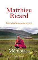 Couverture du livre « Carnets d'un moine errant » de Matthieu Ricard aux éditions Allary