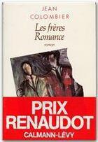 Couverture du livre « Les frères Romance » de Jean Colombier aux éditions Calmann-levy