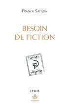 Couverture du livre « Besoin de fiction » de Franck Salaun aux éditions Hermann