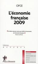 Couverture du livre « L'économie française (édition 2009) » de Ofce aux éditions La Decouverte