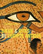 Couverture du livre « Dieux & rites de l'Egypte antique » de Florence Maruejol aux éditions La Martiniere
