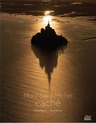 Couverture du livre « Mont-saint-michel cache » de Mignon/Ronne aux éditions Ouest France