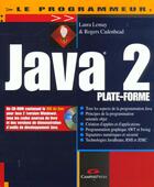 Couverture du livre « Le Programmeur Java 2 » de Lemay et Cadenhead aux éditions Campuspress