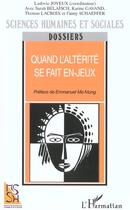 Couverture du livre « Quand l'alterite se fait en-jeux » de  aux éditions L'harmattan