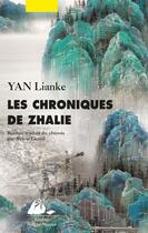 Couverture du livre « Les chroniques de Zhalie » de Lianke Yan aux éditions Editions Philippe Picquier