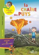 Couverture du livre « La chaîne des Puys » de Frederic Lecuyer aux éditions De Boree