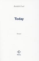 Couverture du livre « Today » de Rochelle Fack aux éditions P.o.l