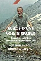 Couverture du livre « Écho d'une voix perdue » de Gabriela Poli et Giorgio Calcagno aux éditions Kime