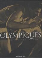 Couverture du livre « Olympiques le temps des heros » de Olivier Margot aux éditions Assouline