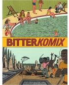 Couverture du livre « Bitterkomix » de Dog J/Botes C aux éditions L'association