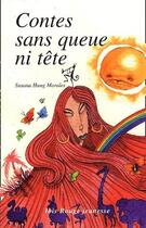Couverture du livre « Contes sans queue ni tête » de Susana Haug Morales aux éditions Ibis Rouge Editions