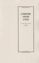 Couverture du livre « L'individu contre l'Etat (1885) » de Herbert Spencer aux éditions Manucius