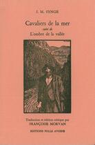 Couverture du livre « Cavaliers de la Mer » de John Millington Synge aux éditions Folle Avoine