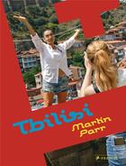 Couverture du livre « Martin Parr ; Tbilisi » de Martin Parr aux éditions Prestel