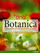 Couverture du livre « Botanica ; encyclopédie de botanique et d'horticulture » de  aux éditions Ullmann