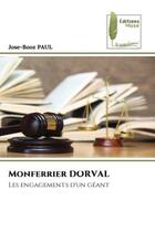 Couverture du livre « Monferrier dorval - les engagements d'un geant » de Paul Jose-Booz aux éditions Muse