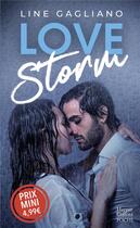 Couverture du livre « Love storm » de Line Gagliano aux éditions Harpercollins
